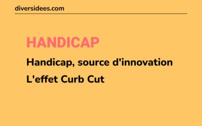 Handicap, source-dinnovation : l'effet Curb-Cut